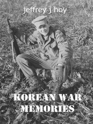 cover image of Korean War Memories